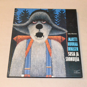 Satu Itkonen Martti Huuhaa Innasen susia ja suonuijia